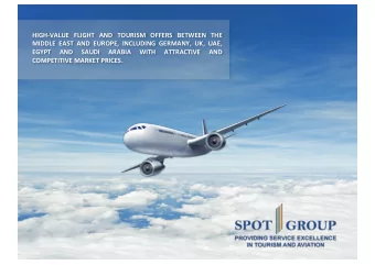 HIGH-VALUE FLIGHT AND TOURISM OFFERS BETWEEN THE  MIDDLE EAST AND EUROPE, INCLUDING GERMANY, UK,