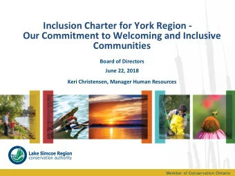 Inclusion Charter for York Region -  Our Commitment to Welcoming and Inclusive  Communities  Board