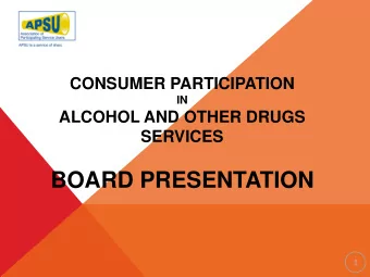 BOARD PRESENTATION  1  The process of involving  consumers in decision  making about :  service