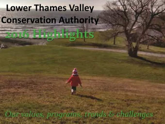 2016 Highlights  Our values, programs, trends &amp; challenges  ABOUT US    Our Vision  The