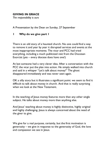 GIVING IN GRACE  The responsibility is ours  A Presentation by the Dean on Sunday, 27 September  1
