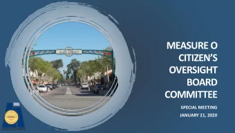 BOARD  COMMITTEE  SPECIAL MEETING  JANUARY 21, 2020  Agenda o Overview of FY 2018-19 Audited