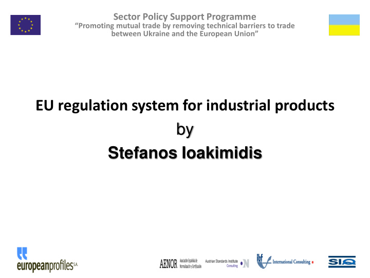 eu regulation system for industrial products by stefanos