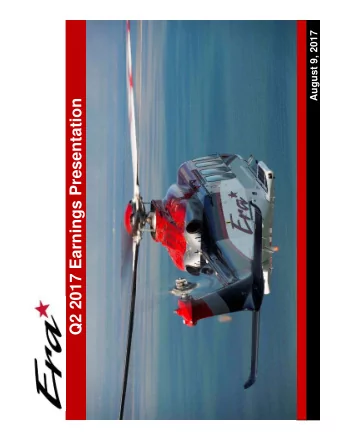 Q2 2017 Earnings Presentation  Cautionary Statement Regarding Forward-Looking Statements  This