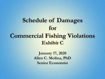 January 17, 2020  Allen C. Molina, PhD  Senior Economist  The State Fish and Wildlife Commission