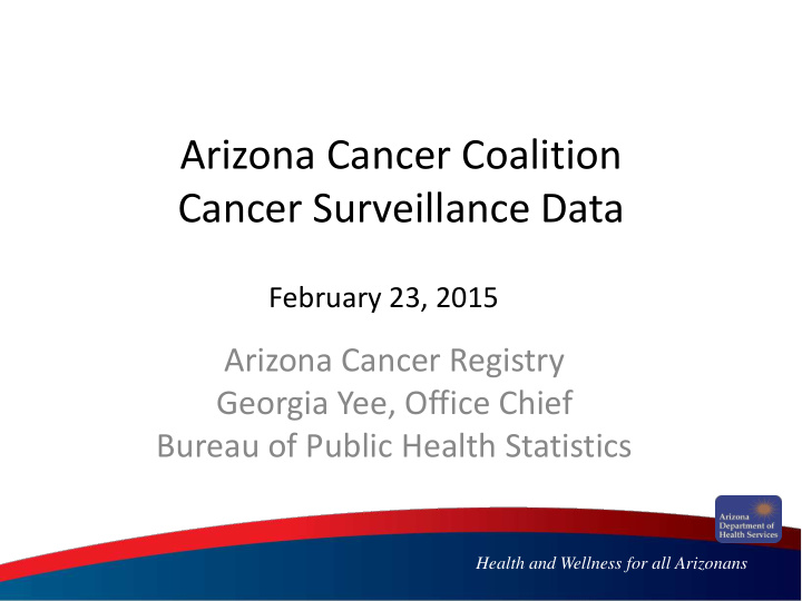 arizona cancer coalition cancer surveillance data