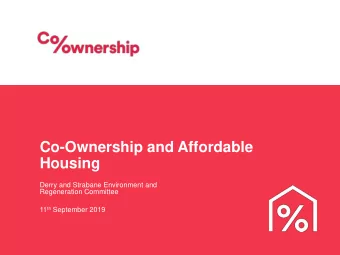 Housing  Derry and Strabane Environment and  Regeneration Committee 11 th September 2019  About Us