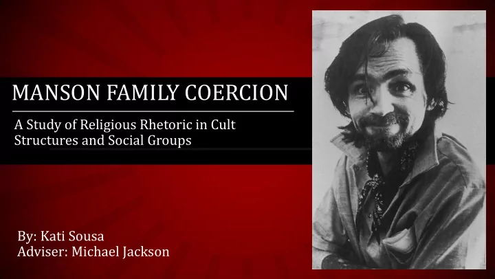 manson family coercion