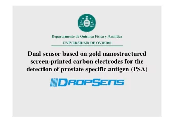 Dual sensor based on gold nanostructured  Dual sensor based on gold nanostructured  screen-