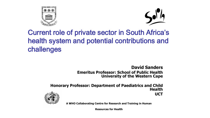 current role of private sector in south africa s