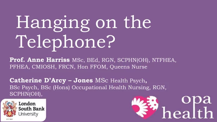 hanging on the telephone