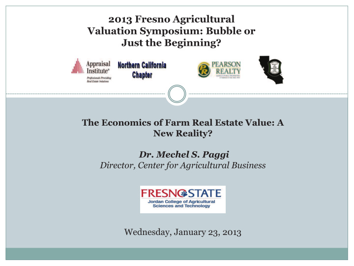 2013 fresno agricultural valuation symposium bubble or