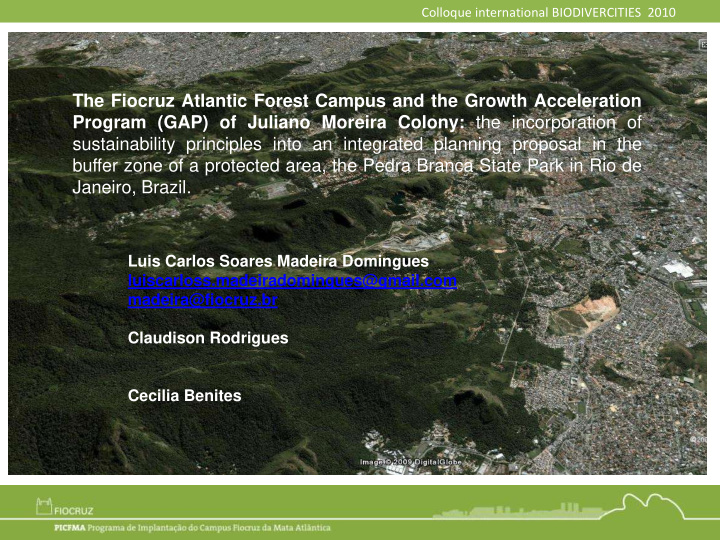 the fiocruz atlantic forest campus and the growth