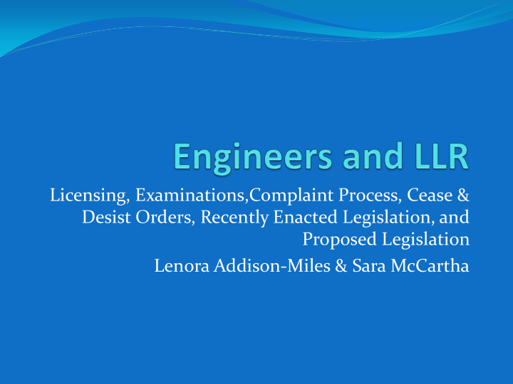 licensing examinations complaint process cease