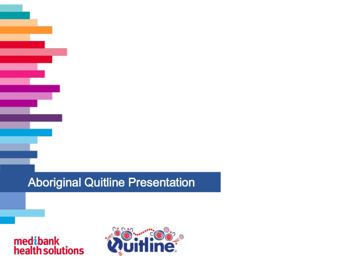 ab aborig igin inal q l quit itlin ine pr presentation