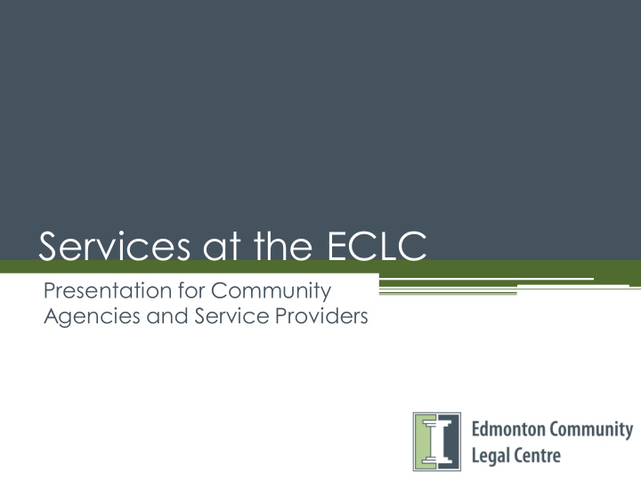 services at the eclc