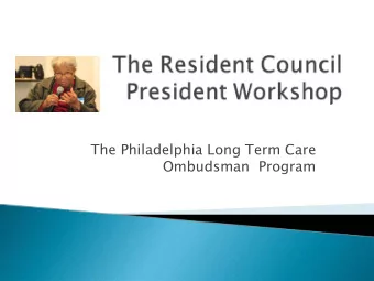 The Philadelphia Long Term Care  Ombudsman  Program  PAs Long Term Care Ombudsman Program  ERIE