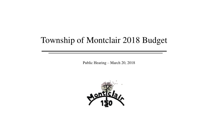 township of montclair 2018 budget