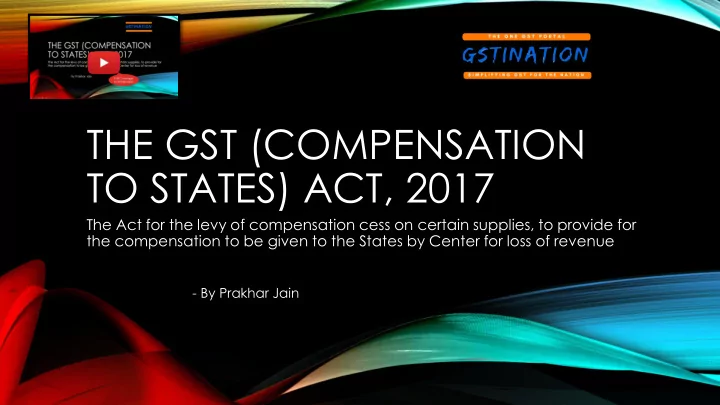 the gst compensation