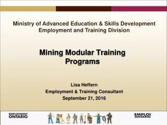 Mining Modular Training  Programs  Lisa Heffern  Employment &amp; Training Consultant  September