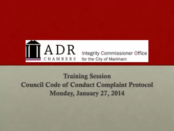 Monday, January 27, 2014  COMPLAINT OR REQUEST FOR  INQUIRY  A complaint or a request for an