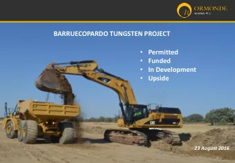 Upside  23 August 2016  1  ORMONDE MINING  Disclaimer  The content of this document has not