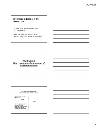 10/24/2013  NC Association of District Court Judges  2013 Fall Conference Judge Tom Jarrell, 18 th