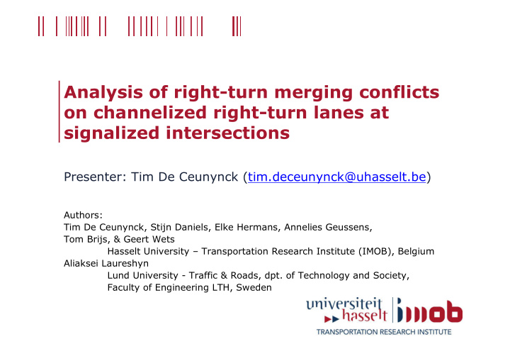 analysis of right turn merging conflicts on channelized