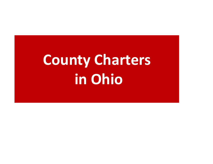 county charters in ohio county government structural