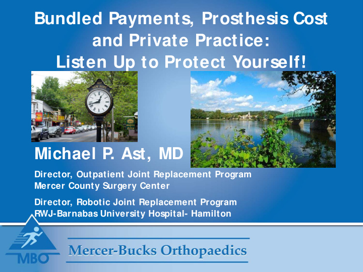 bundled payments prosthesis cost and private practice