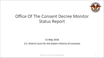 Office Of The Consent Decree Monitor  Status Report  31 May 2018  U.S. District Court for the