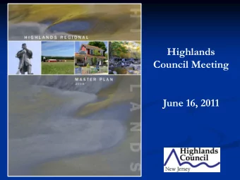 Highlands  Council Meeting  June 16, 2011  Public Hearing  Bloomsbury Borough  Petition for Plan