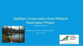 Restoration Project  Program Overview  Hamilton Industrial Environmental Association  April 17,