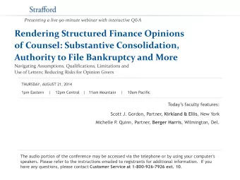Rendering Structured Finance Opinions  of Counsel: Substantive Consolidation,  Authority to File