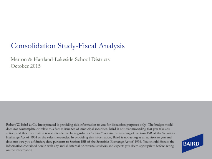 consolidation study fiscal analysis