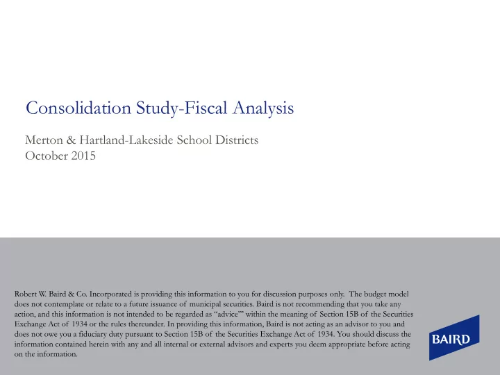 consolidation study fiscal analysis