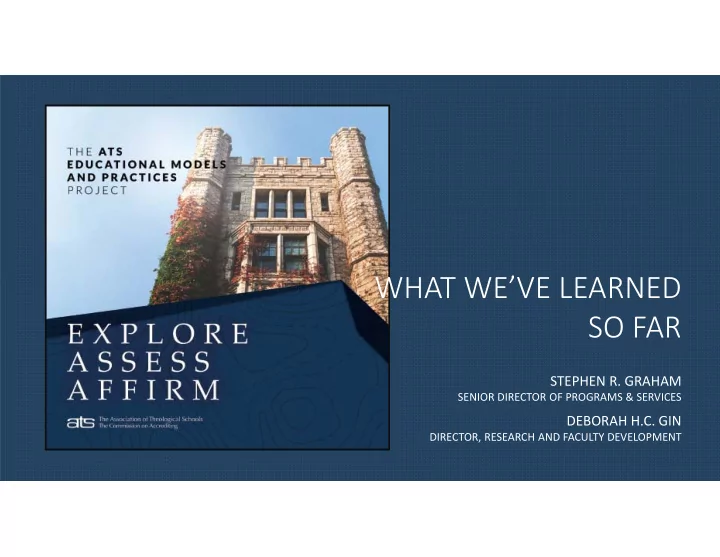 what we ve learned so far