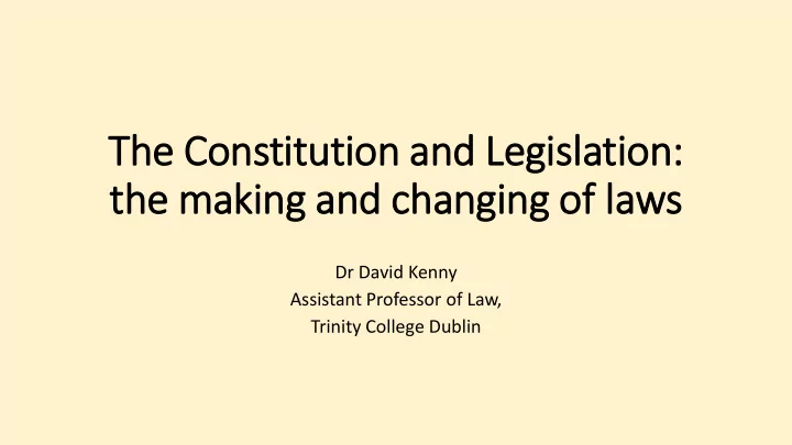 the constitution and legis islation