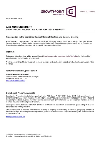 ASX ANNOUNCEMENT  GROWTHPOINT PROPERTIES AUSTRALIA (ASX Code: GOZ)  Presentation to the combined