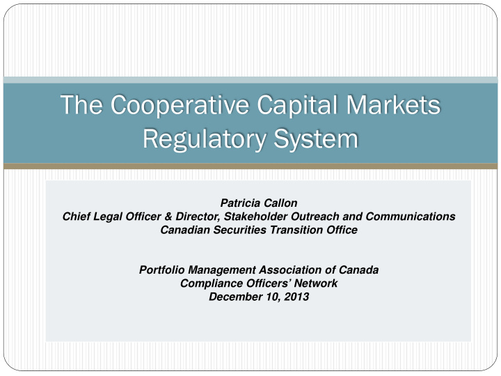 the cooperative capital markets regulatory system
