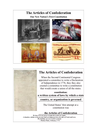 The Articles of Confederation  !  Our New Nations First Constitution  The Articles of