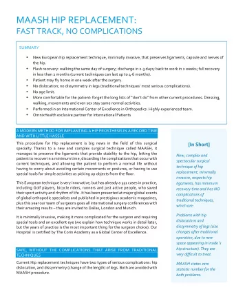 MAASH HIP REPLACEMENT:  FAST TRACK, NO COMPLICATIONS  SUMMARY    New European hip replacement