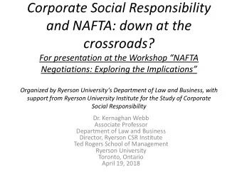 and NAFTA: down at the  crossroads?  For presentation at the Workshop NAFTA  Negotiations: