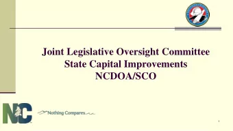 State Capital Improvements NCDOA/SCO  1  NCDOA/SCO  Agency within the Department of