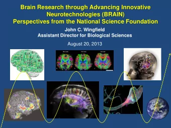 Brain Research through Advancing Innovative  Neurotechnologies (BRAIN)  Perspectives from the
