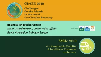 Mary Litsardopoulou, Commercial Officer  Royal Norwegian Embassy Greece  Business Innovation