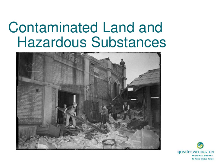 contaminated land and hazardous substances masterton