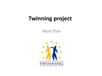 Twinning project  Work Plan Component 1  development of guidelines for environmental permitting  on