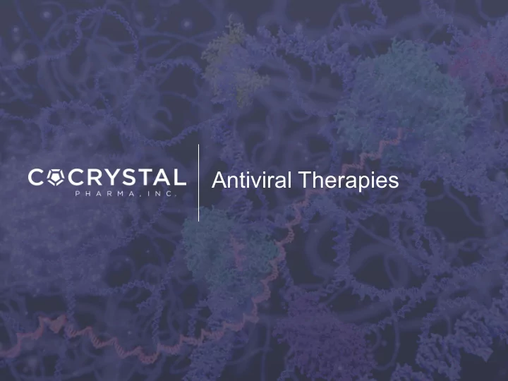antiviral therapies forward looking statements