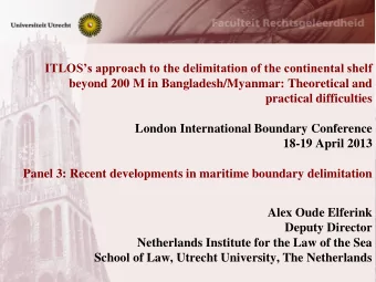 beyond 200 M in Bangladesh/Myanmar: Theoretical and  practical difficulties  London International